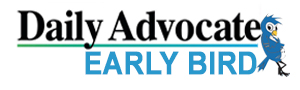 The Daily Advocate & Early Bird News